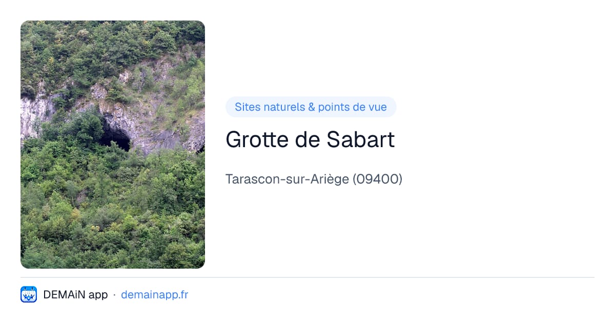Grotte de Sabart — Tarascon-sur-Ariège
