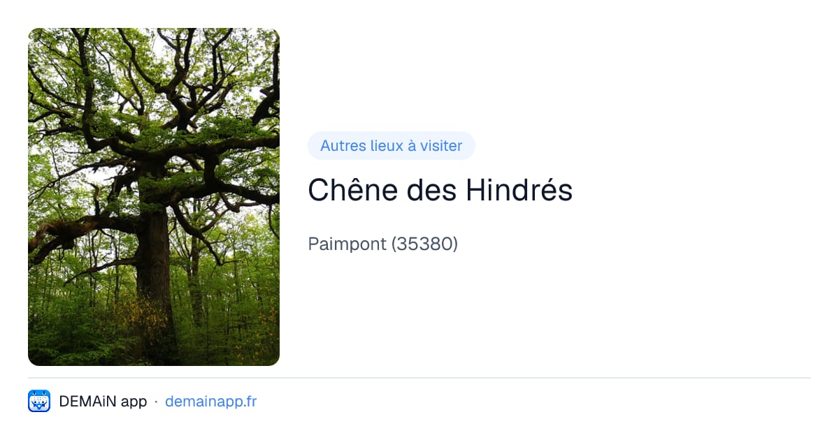 Chêne des Hindrés — Paimpont
