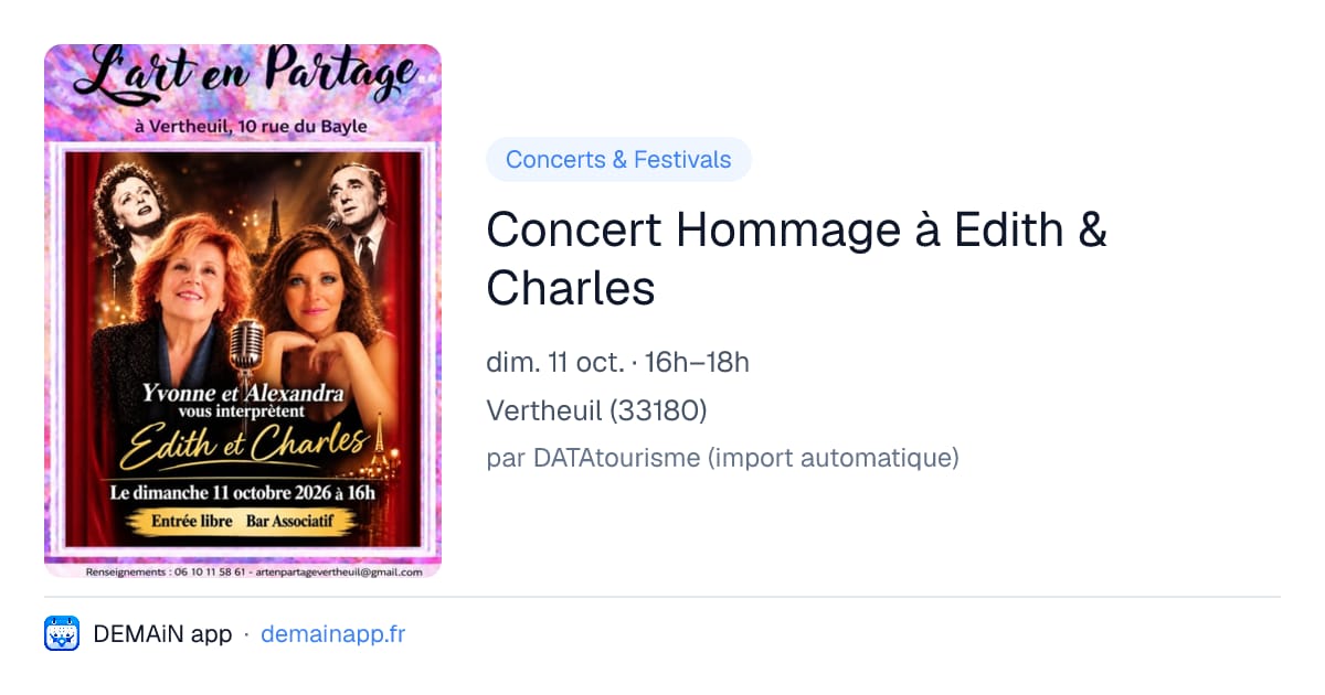 Concert Hommage à Edith & Charles — Vertheuil