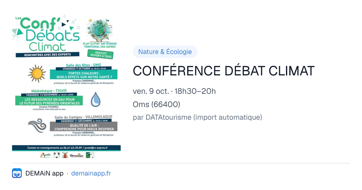 CONFÉRENCE DÉBAT CLIMAT — Oms