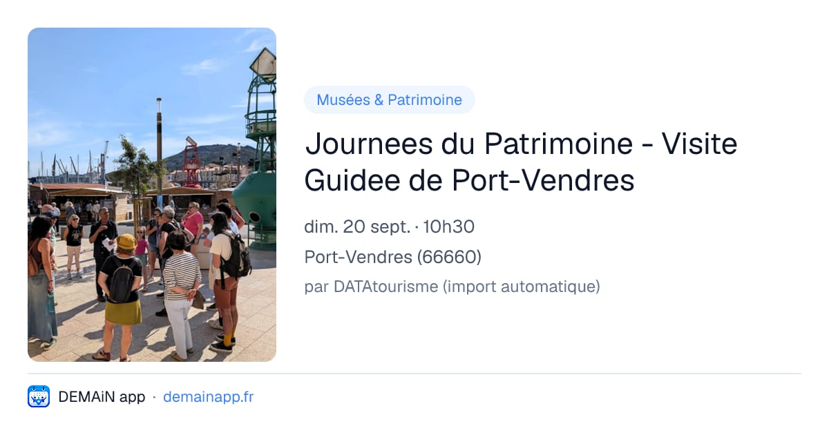 Journees du Patrimoine - Visite Guidee de Port-Vendres — Port-Vendres
