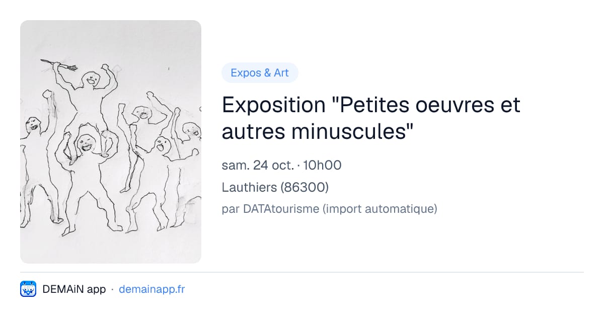Exposition "Petites oeuvres et autres minuscules" — Lauthiers