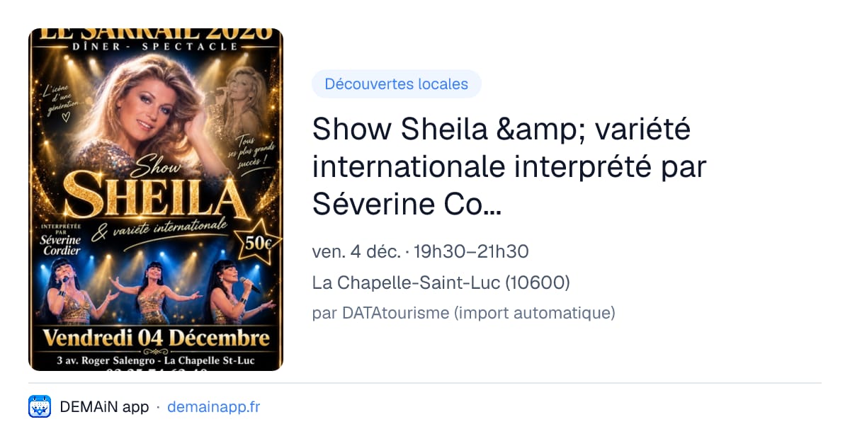 Show Sheila &amp; variété internationale interprété par Séverine Cordier — La Chapelle-Saint-Luc