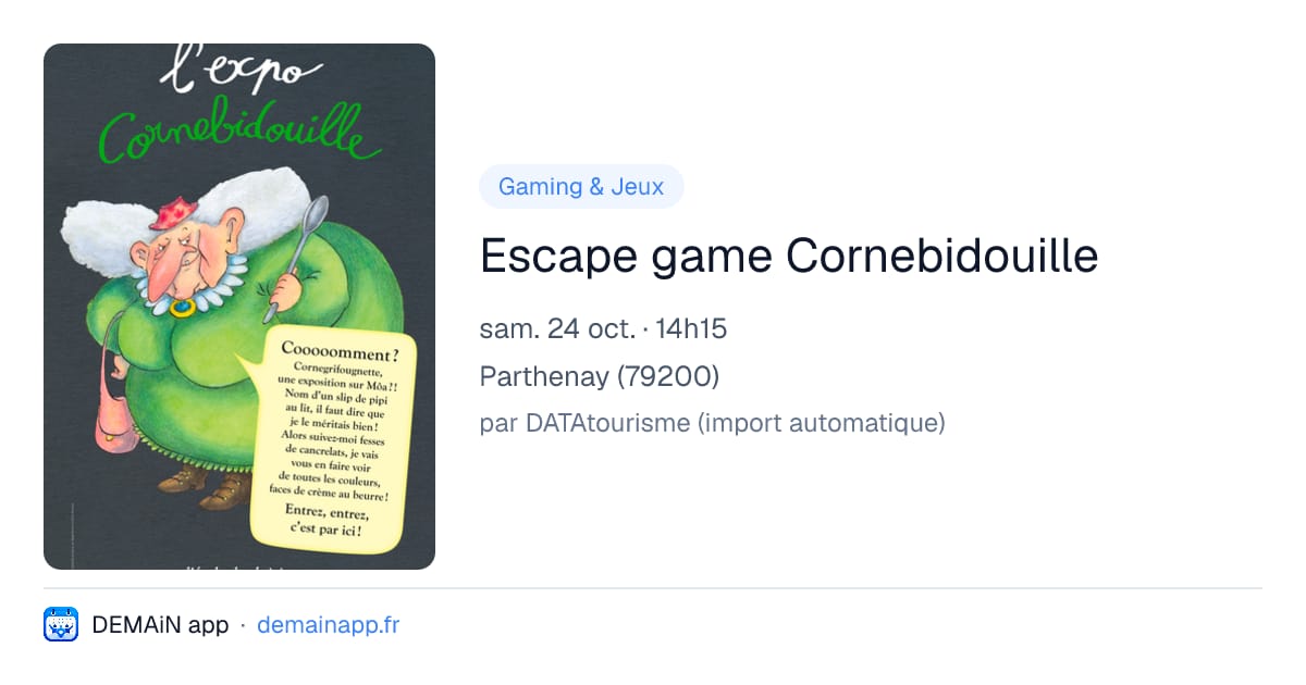 Escape game Cornebidouille — Parthenay