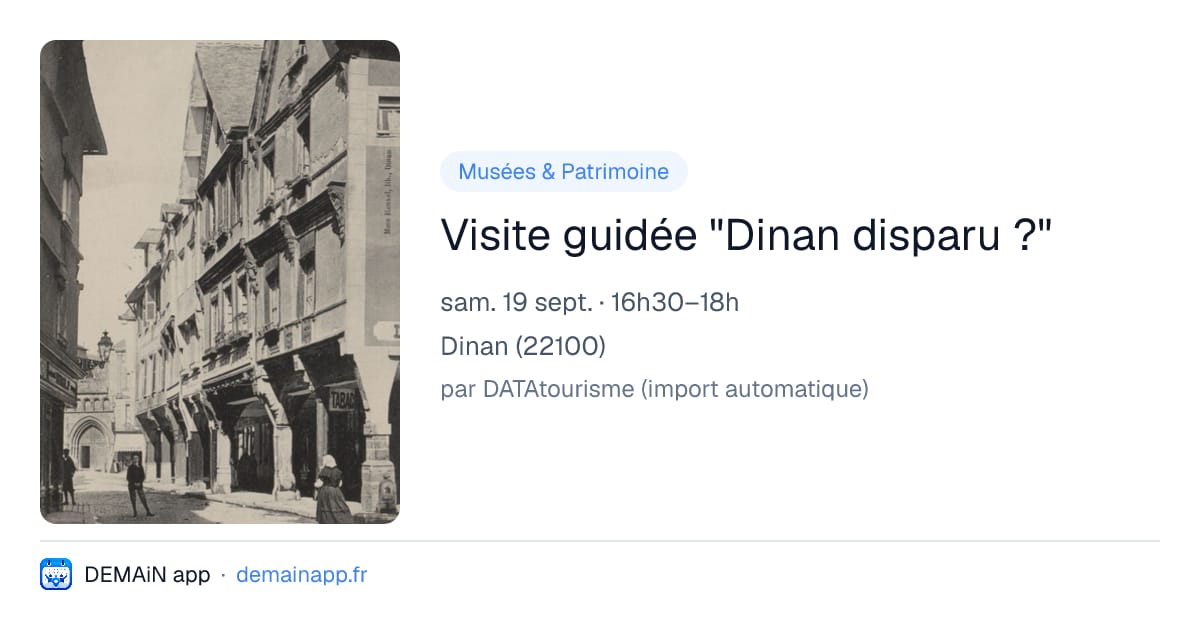 Visite guidée "Dinan disparu ?" — Dinan