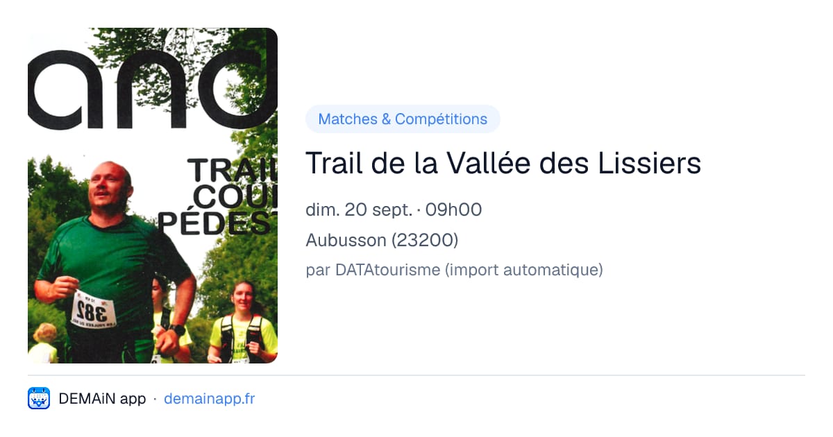 Trail de la Vallée des Lissiers — Aubusson