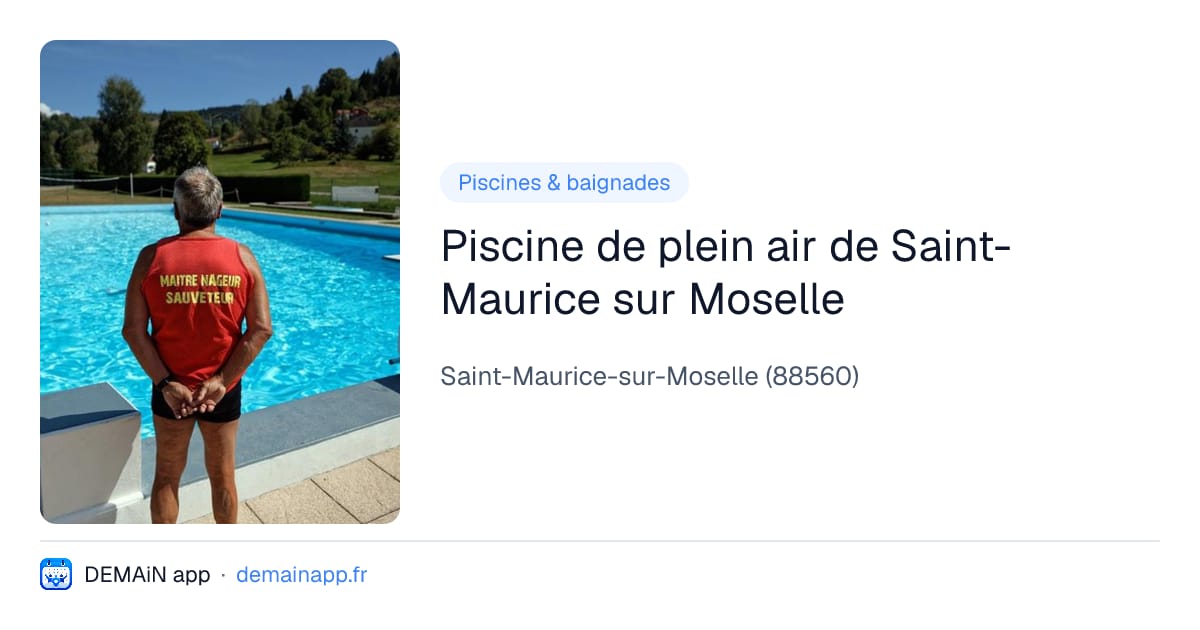 Piscine de plein air de Saint-Maurice sur Moselle — Saint-Maurice-sur-Moselle