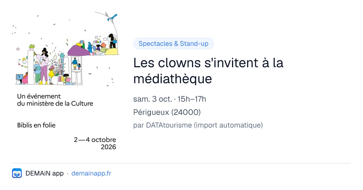 Les clowns s'invitent à la médiathèque — Périgueux