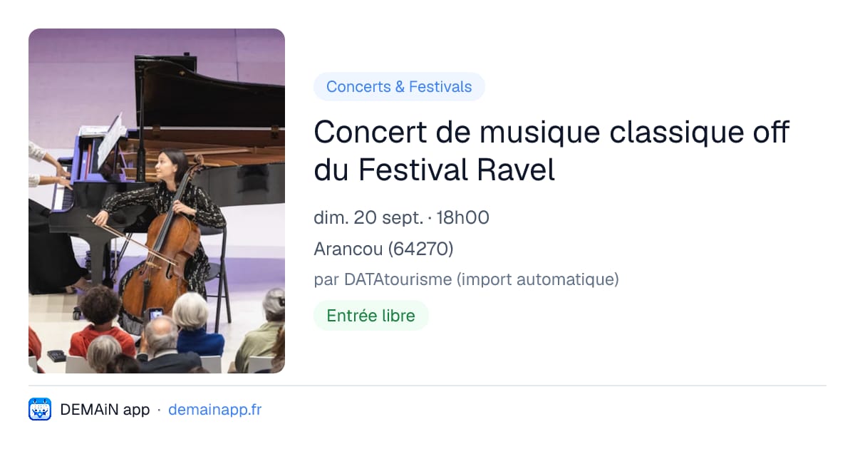 Concert de musique classique off du Festival Ravel — Arancou