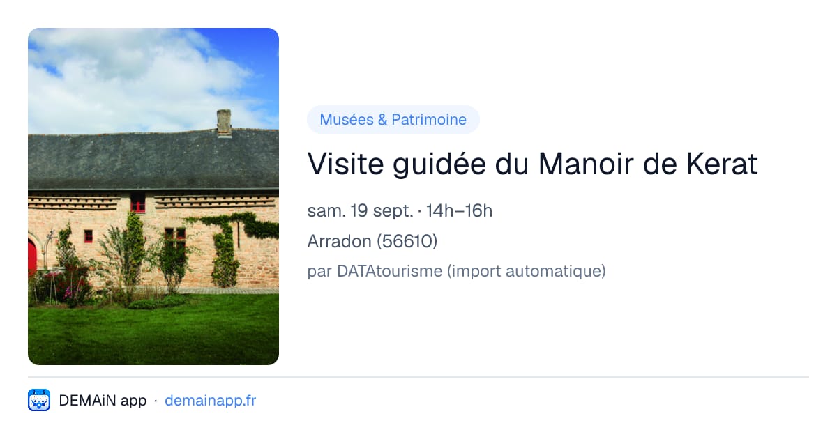 Visite guidée du Manoir de Kerat — Arradon