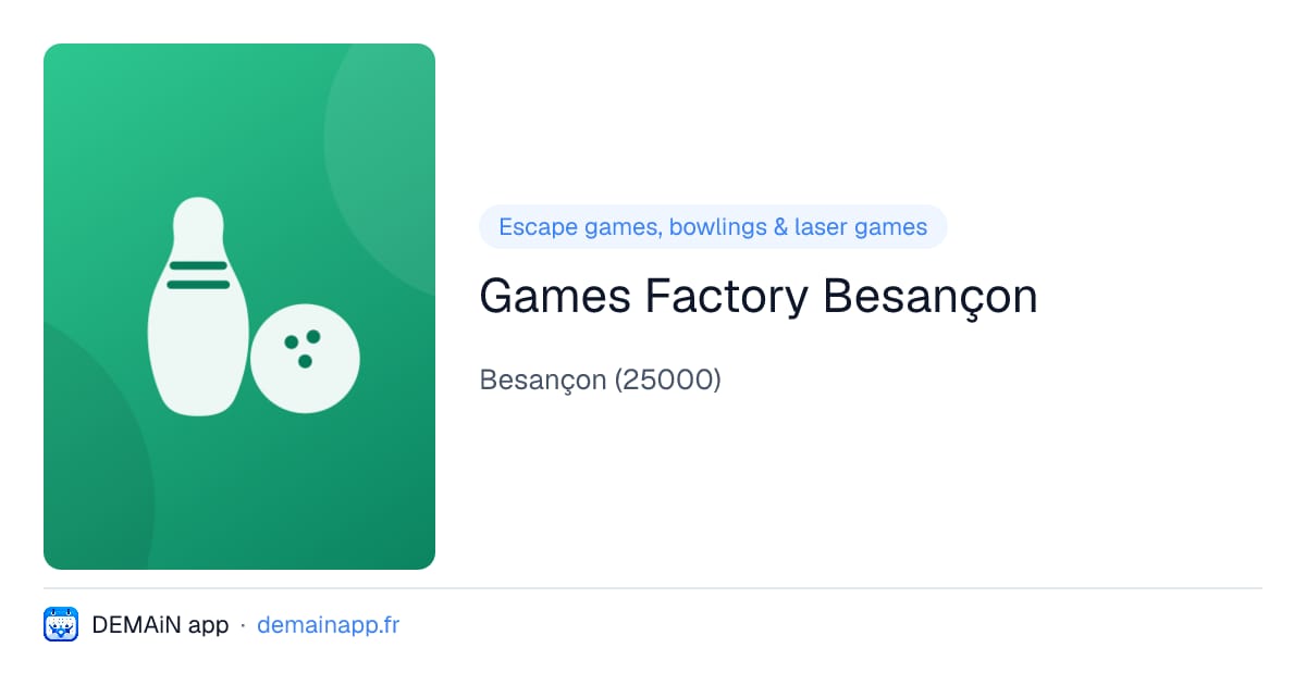 Games Factory Besançon — Besançon
