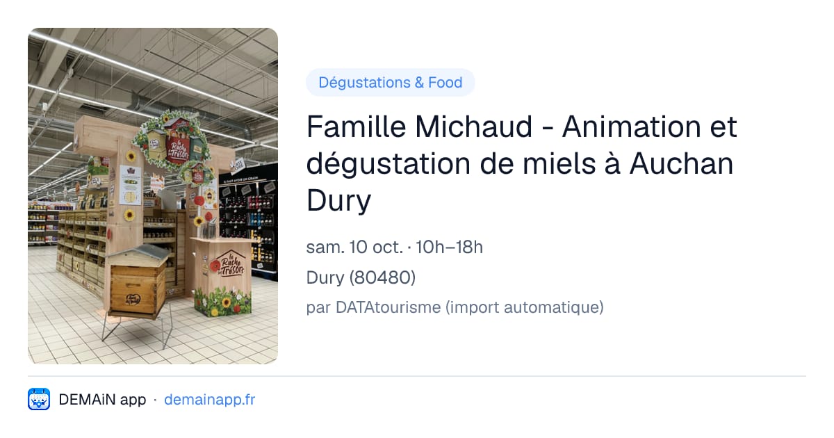 Famille Michaud - Animation et dégustation de miels à Auchan Dury — Dury