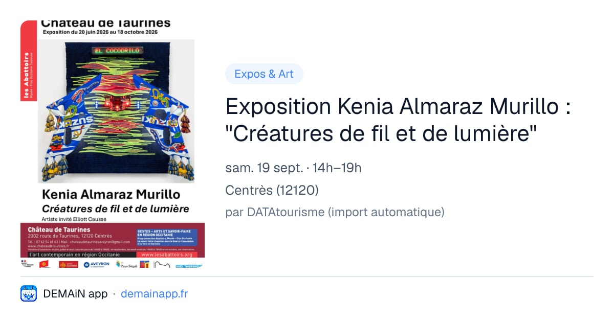 Exposition Kenia Almaraz Murillo : "Créatures de fil et de lumière" — Centrès