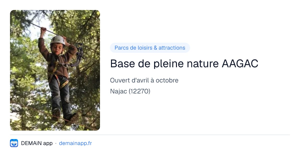 Base de pleine nature AAGAC — Najac