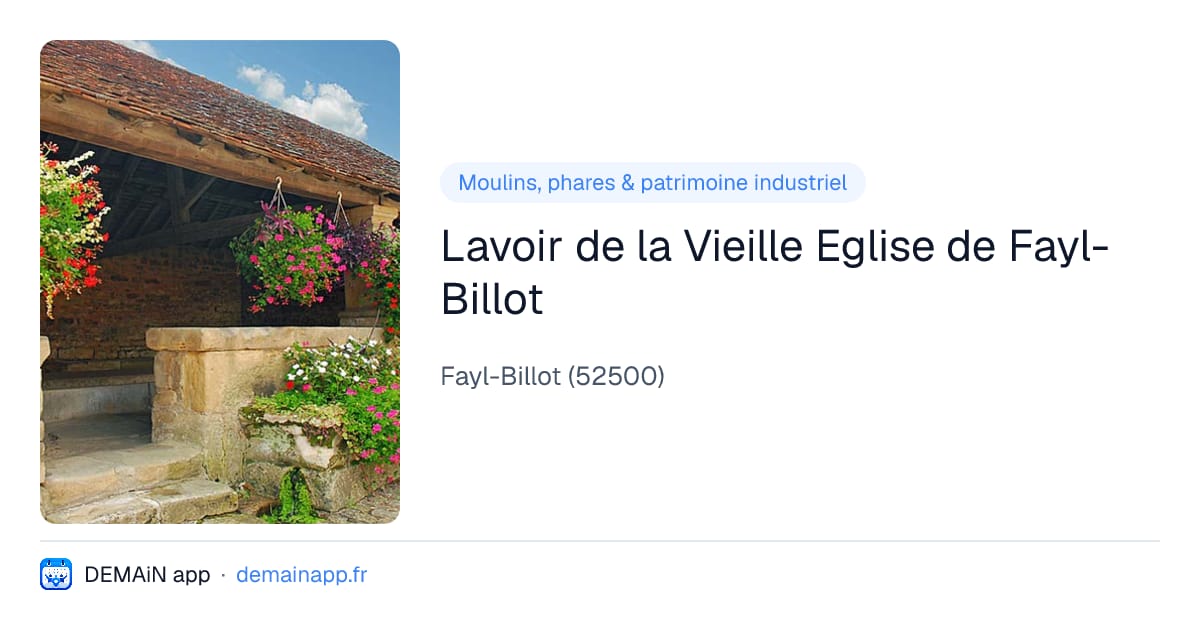 Lavoir de la Vieille Eglise de Fayl-Billot — Fayl-Billot