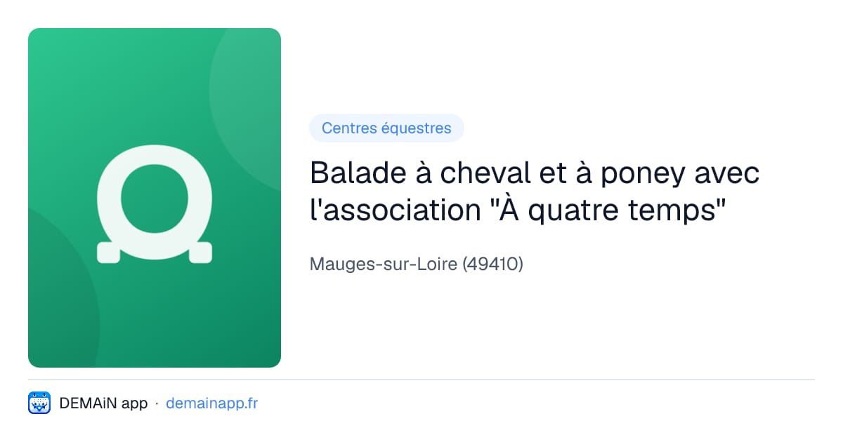 Balade à cheval et à poney avec l'association "À quatre temps" — Mauges-sur-Loire
