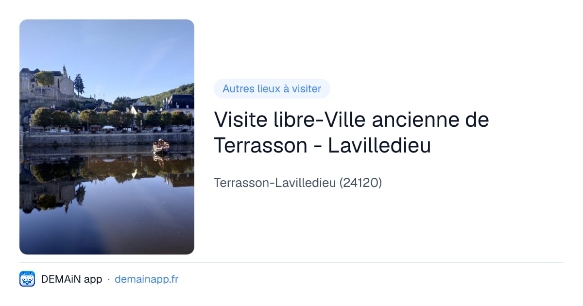 Visite libre-Ville ancienne de Terrasson - Lavilledieu — Terrasson-Lavilledieu