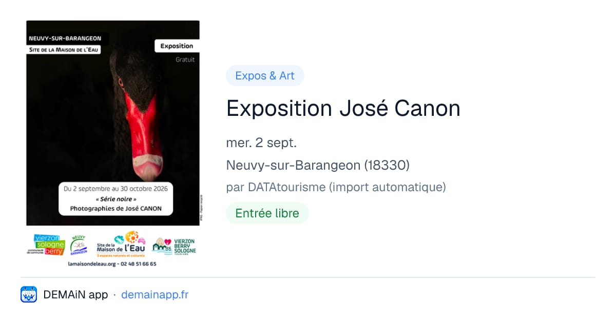 Exposition José Canon — Neuvy-sur-Barangeon
