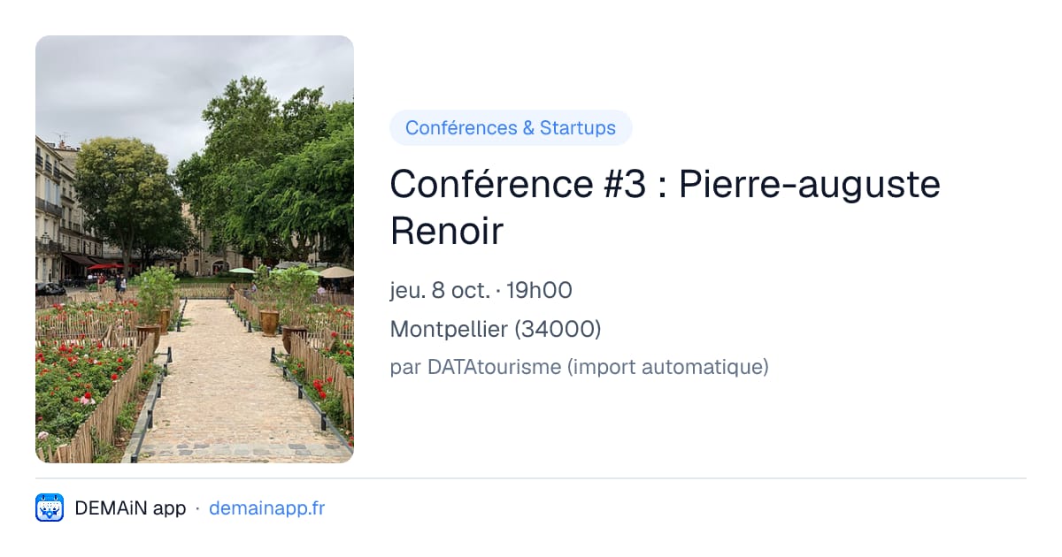 Conférence #3 : Pierre-auguste Renoir — Montpellier