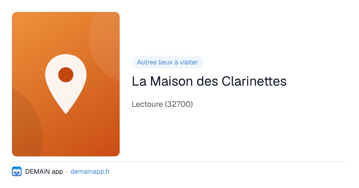 La Maison des Clarinettes — Lectoure