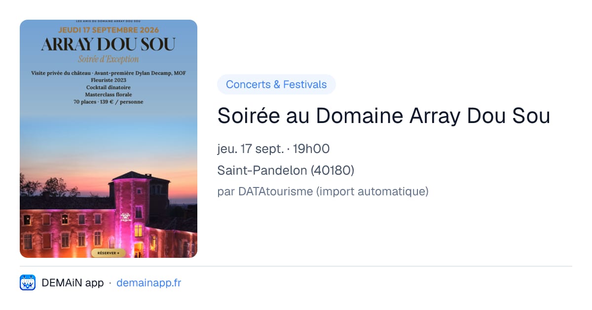 Soirée au Domaine Array Dou Sou — Saint-Pandelon