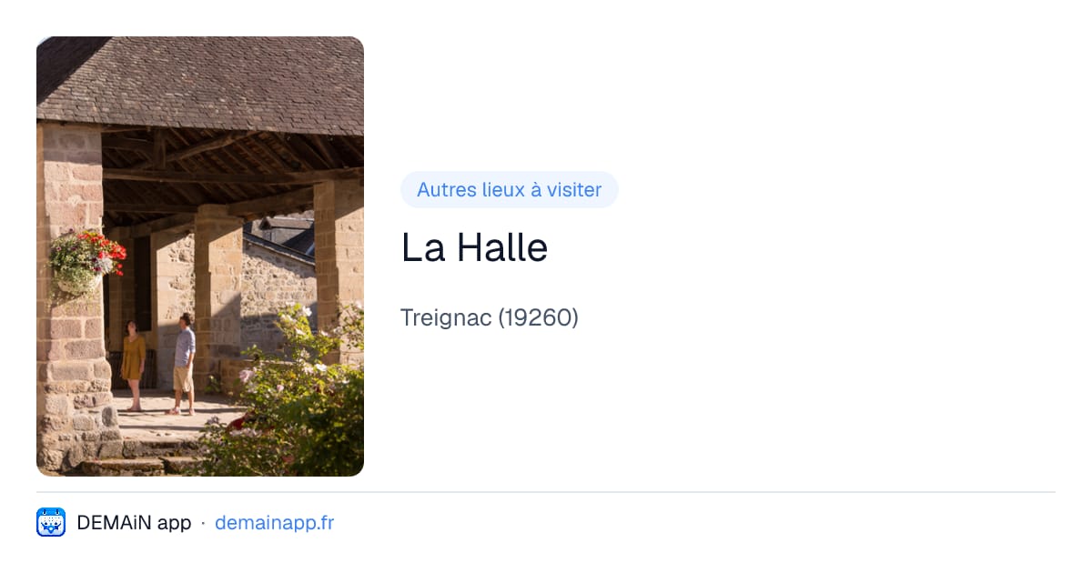 La Halle — Treignac