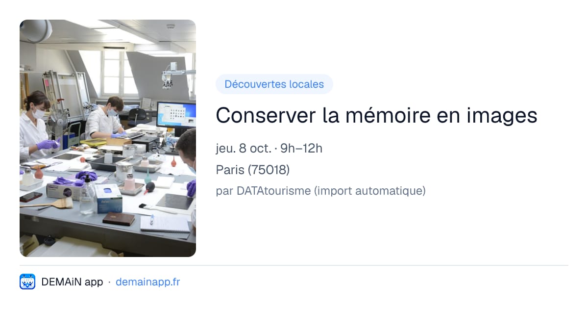 Conserver la mémoire en images — Paris