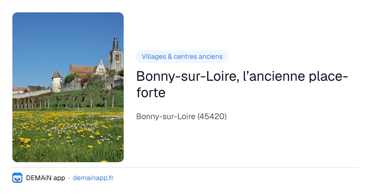 Bonny-sur-Loire, l’ancienne place-forte — Bonny-sur-Loire