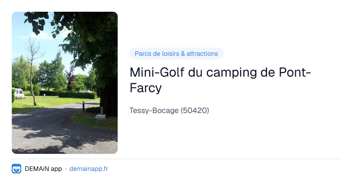 Mini-Golf du camping de Pont-Farcy — Tessy-Bocage