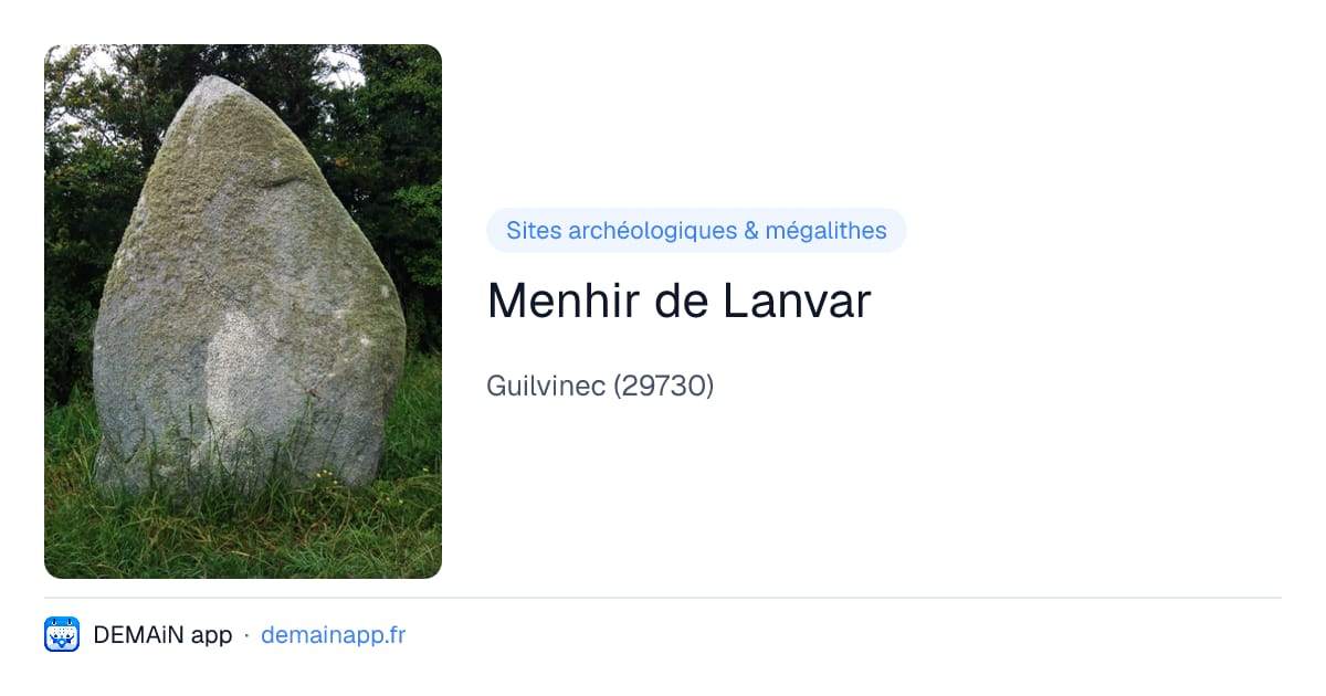 Menhir de Lanvar — Guilvinec