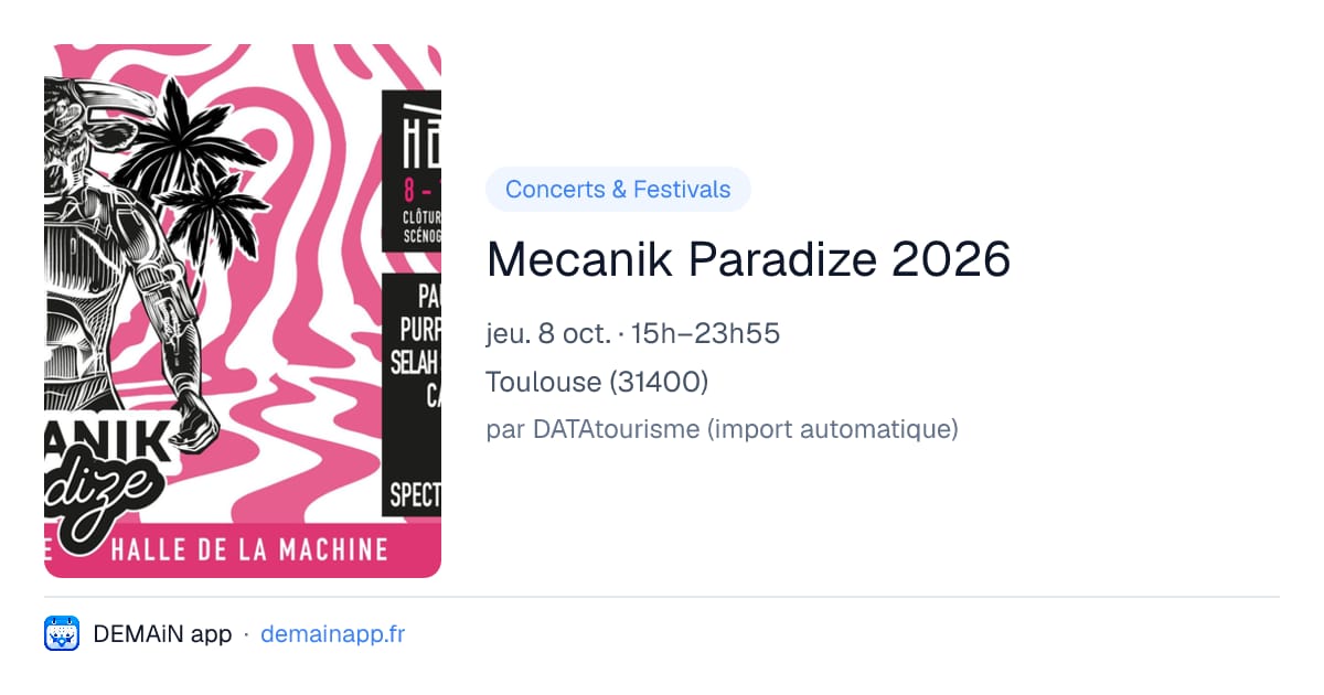 Mecanik Paradize 2026 — Toulouse