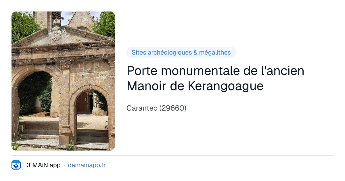 Porte monumentale de l'ancien Manoir de Kerangoague — Carantec