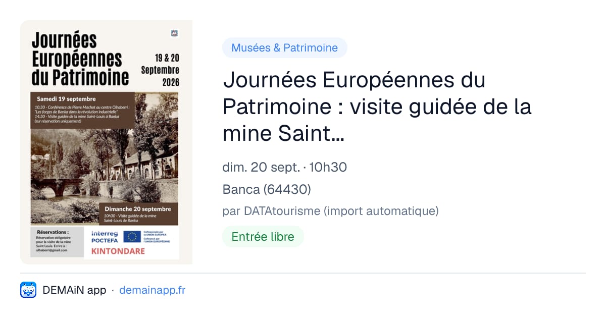 Journées Européennes du Patrimoine : visite guidée de la mine Saint-Louis — Banca
