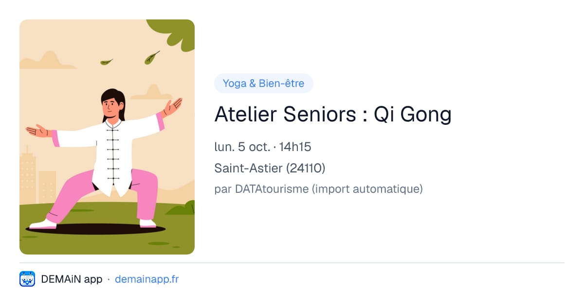 Atelier Seniors : Qi Gong — Saint-Astier