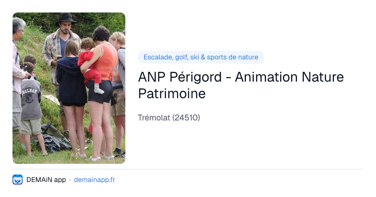 ANP Périgord - Animation Nature Patrimoine — Trémolat