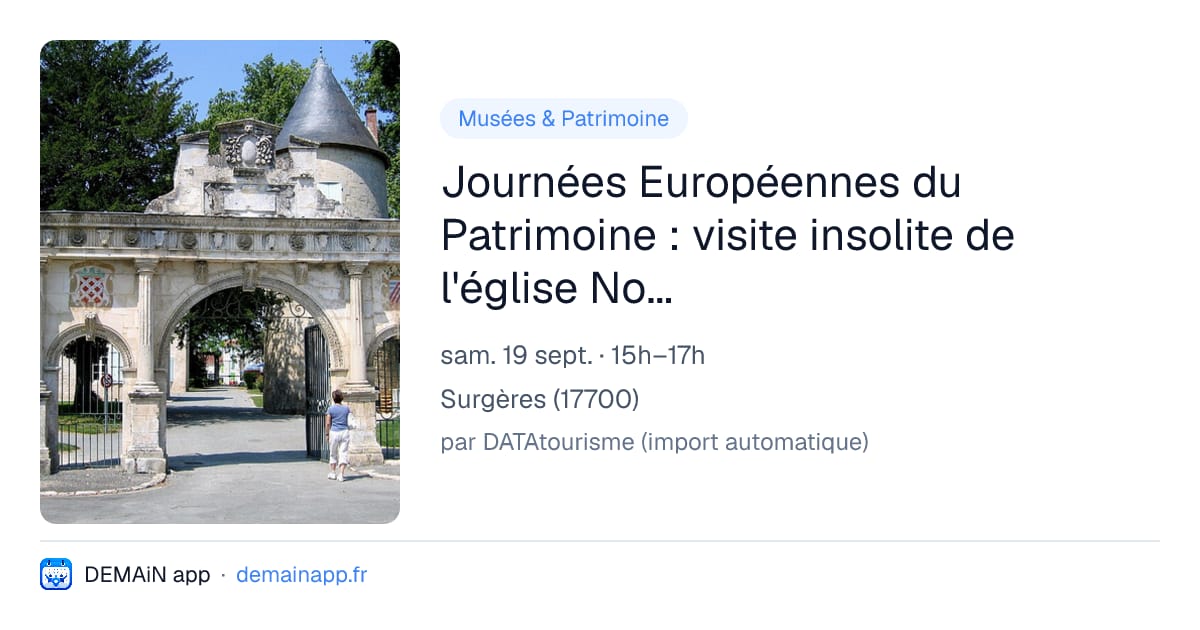 Journées Européennes du Patrimoine : visite insolite de l'église Notre Dame de Surgères — Surgères
