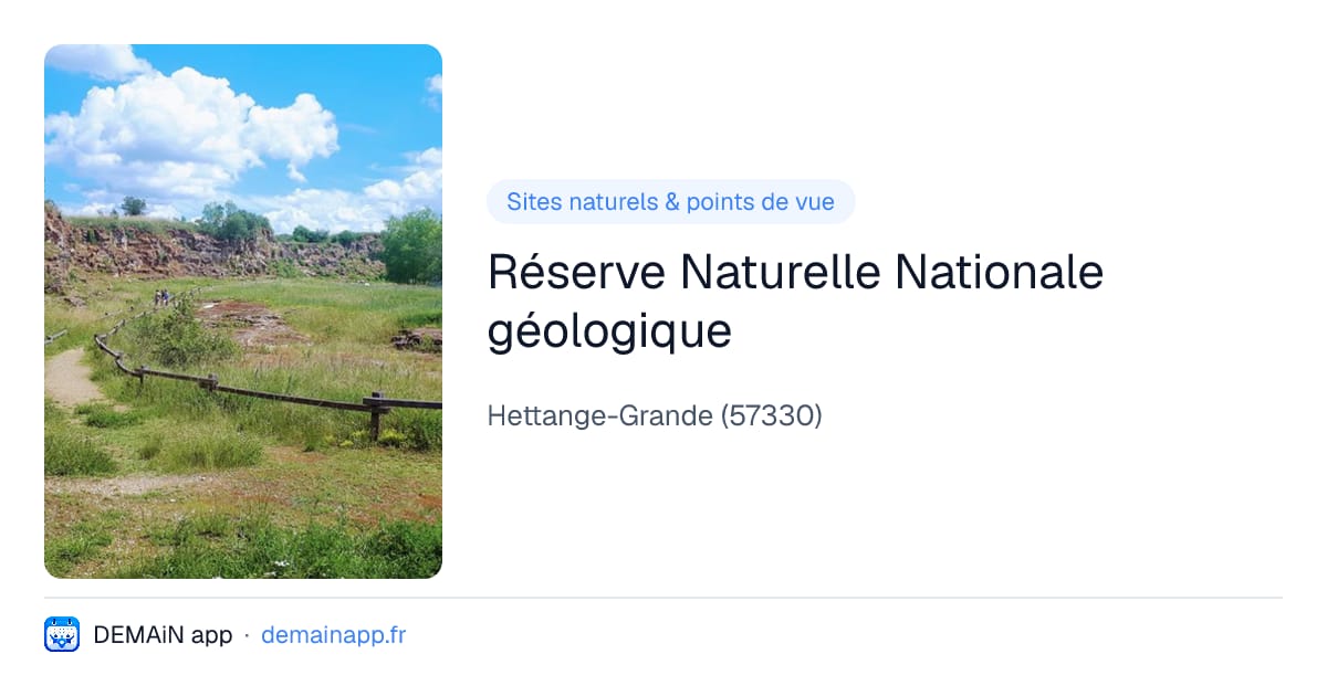 Réserve Naturelle Nationale géologique — Hettange-Grande
