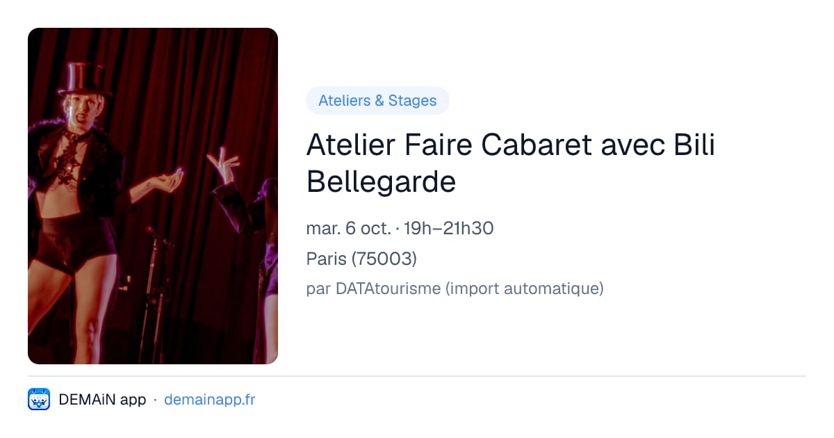 Atelier Faire Cabaret avec Bili Bellegarde — Paris