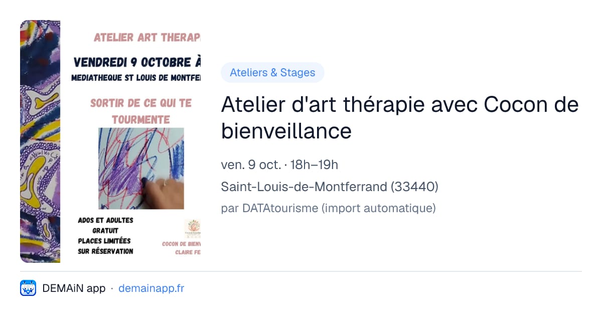 Atelier d'art thérapie avec Cocon de bienveillance — Saint-Louis-de-Montferrand