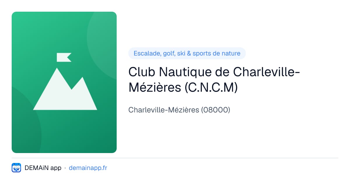 Club Nautique de Charleville-Mézières (C.N.C.M) — Charleville-Mézières