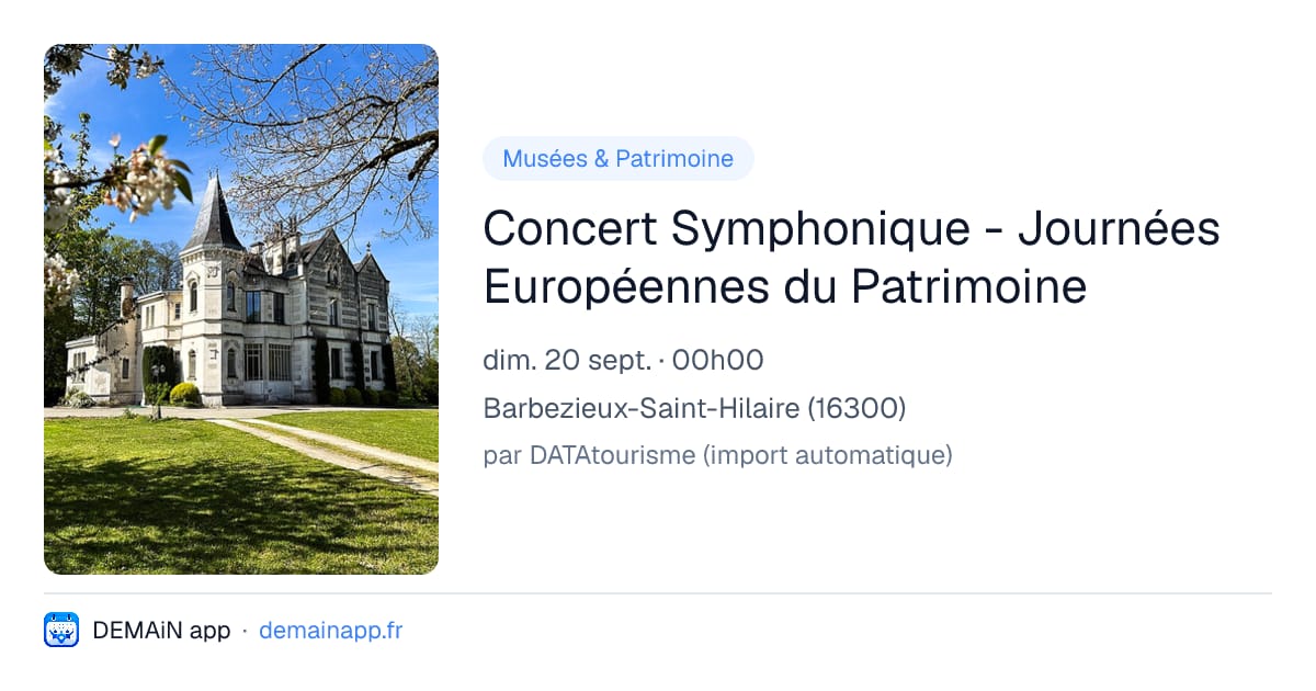 Concert Symphonique - Journées Européennes du Patrimoine — Barbezieux-Saint-Hilaire
