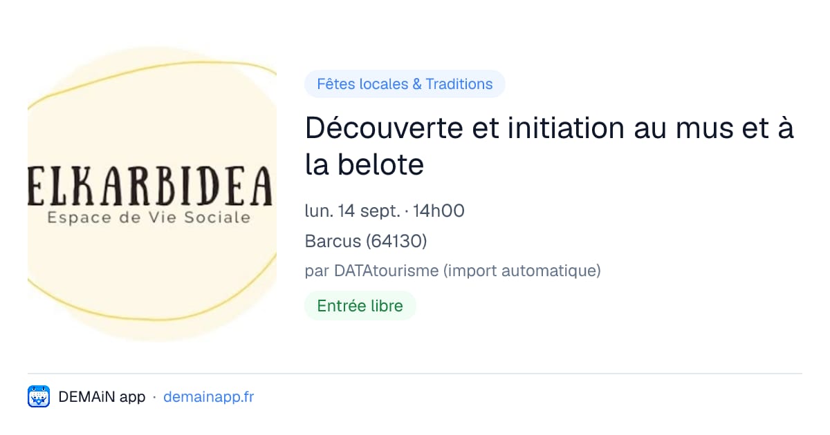 Découverte et initiation au mus et à la belote — Barcus
