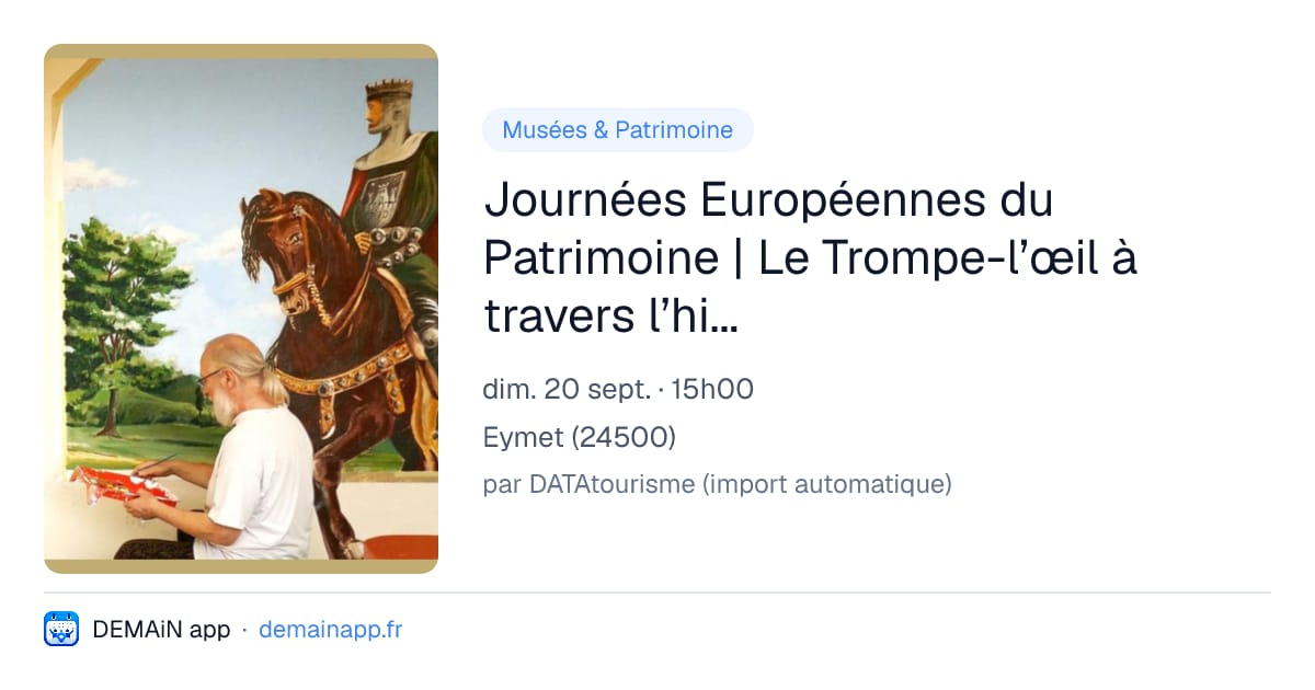 Journées Européennes du Patrimoine | Le Trompe-l’œil à travers l’histoire par Carolus — Eymet