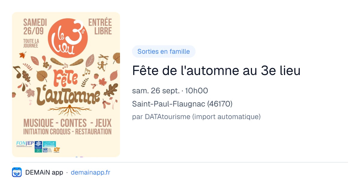 Fête de l'automne au 3e lieu — Saint-Paul-Flaugnac