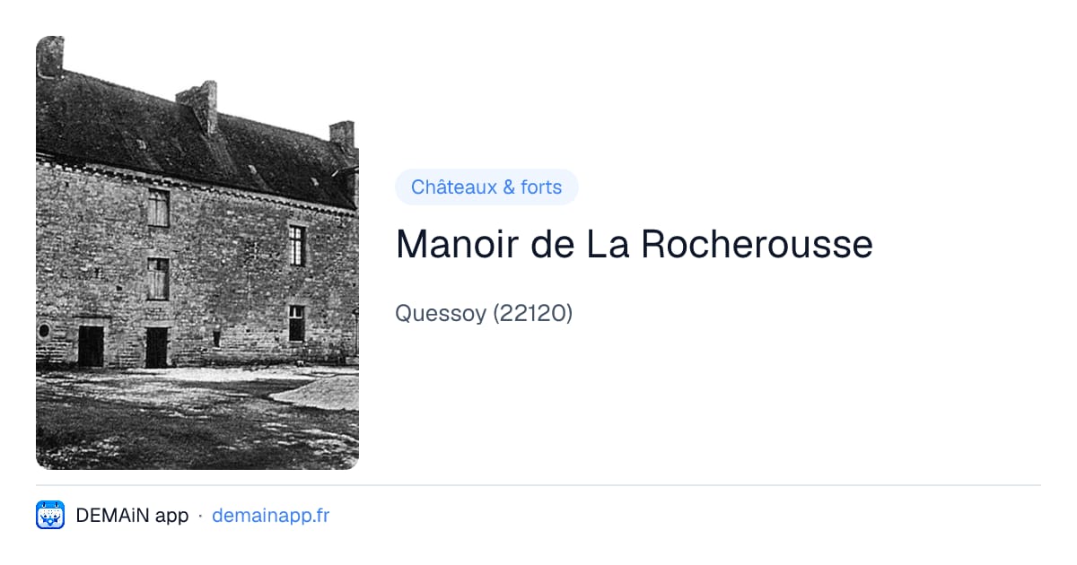 Manoir de La Rocherousse — Quessoy