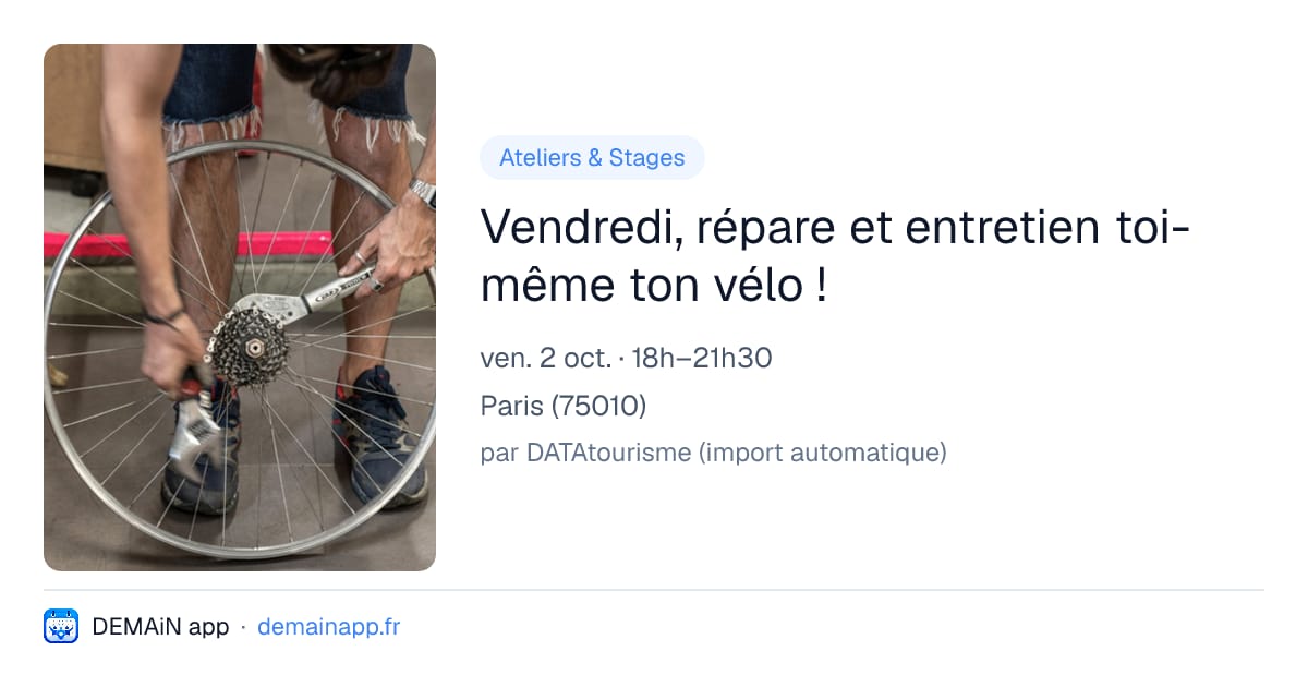 Vendredi, répare et entretien toi-même ton vélo ! — Paris