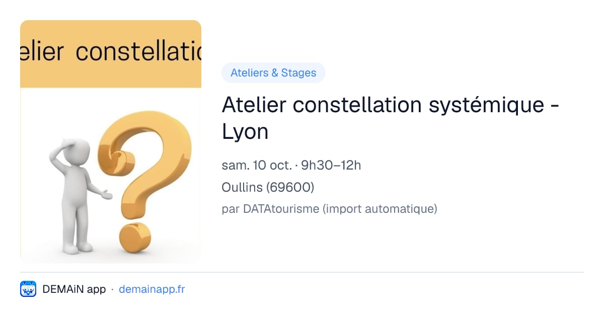 Atelier constellation systémique - Lyon — Oullins