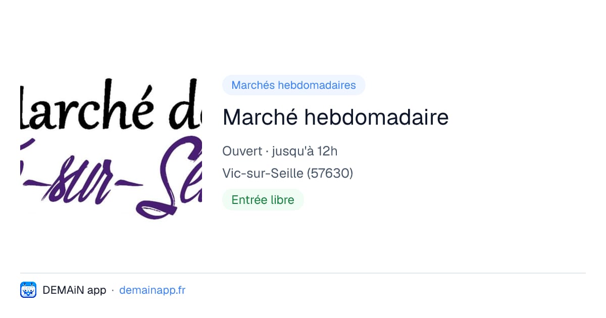 Marché hebdomadaire — Vic-sur-Seille