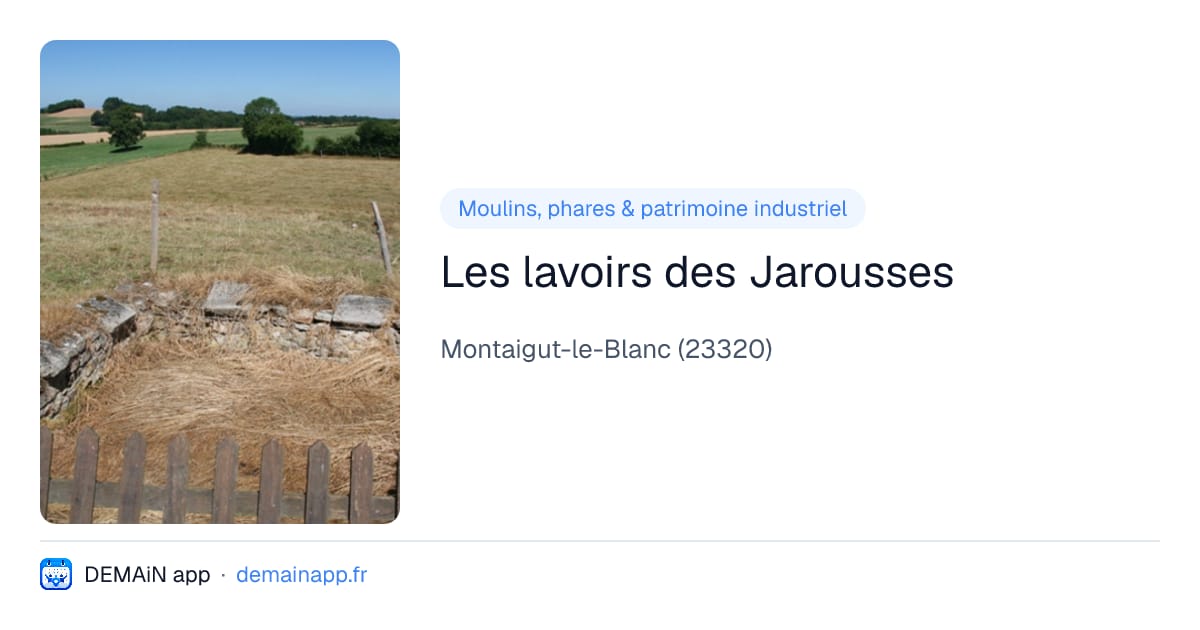 Les lavoirs des Jarousses — Montaigut-le-Blanc
