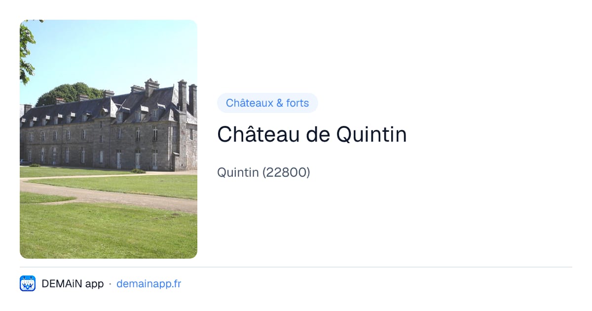 Château de Quintin — Quintin